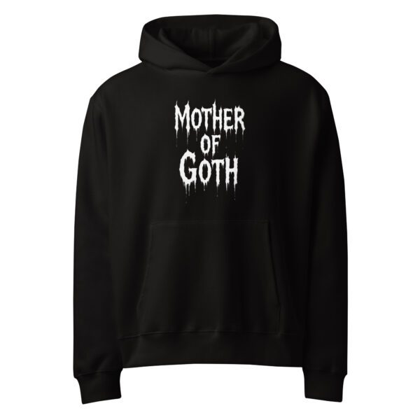 Mother of Goth hooDIE